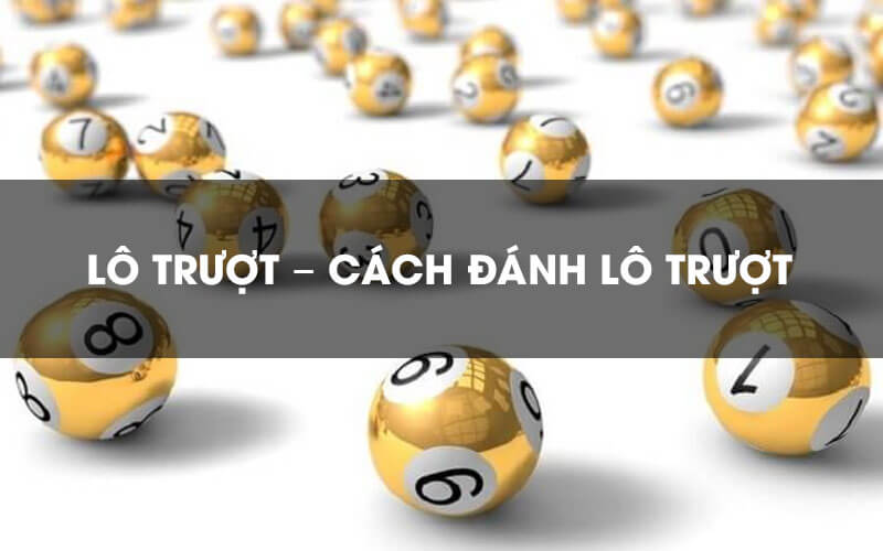 Chiến thuật soi cầu lô trượt